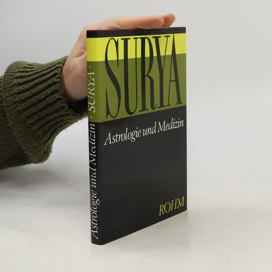 G. W. Surya Sindbad Astrologie und Medizin
