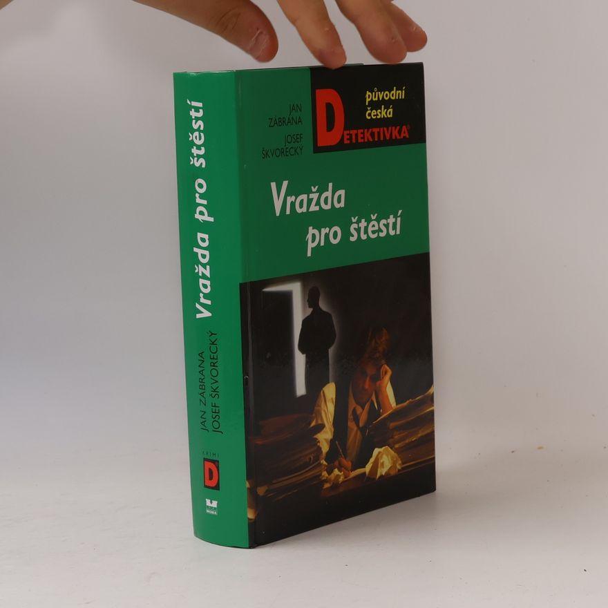 Jan Zábrana Vražda pro štěstí