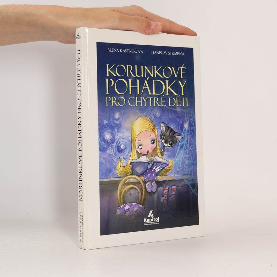 Stanislav Strmiska Korunkové pohádky pro chytré děti