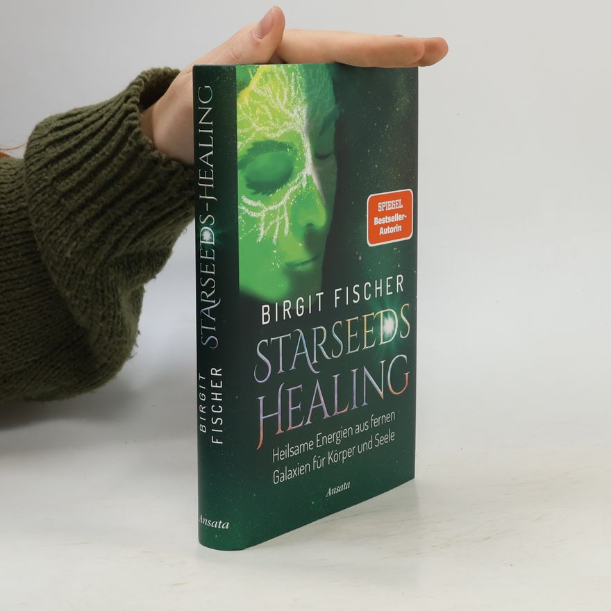 Birgit Fischer Starseeds-Healing