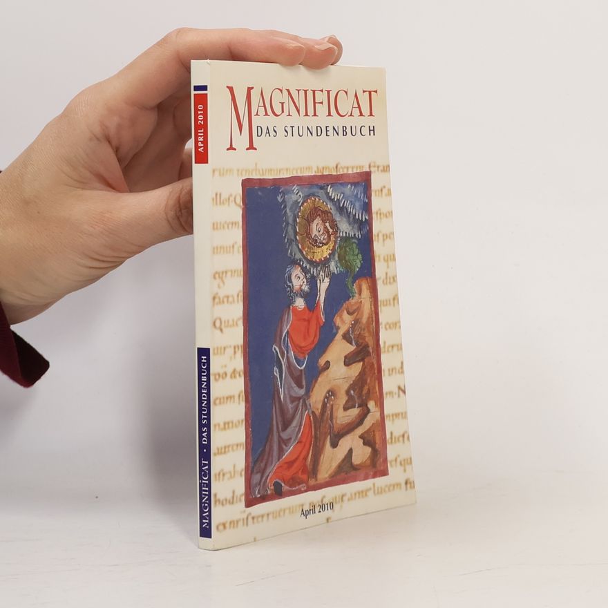 Johannes Bernhard Uphus Magnificat. Das Stundenbuch