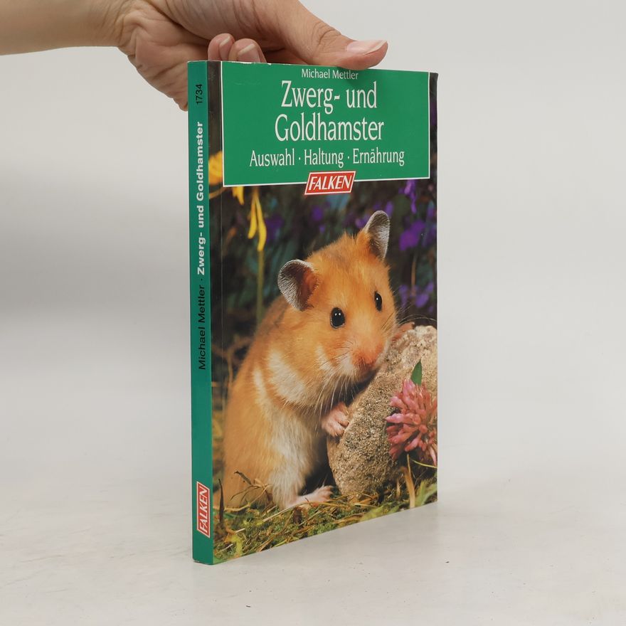 Michael Mettler Zwerg- und Goldhamster