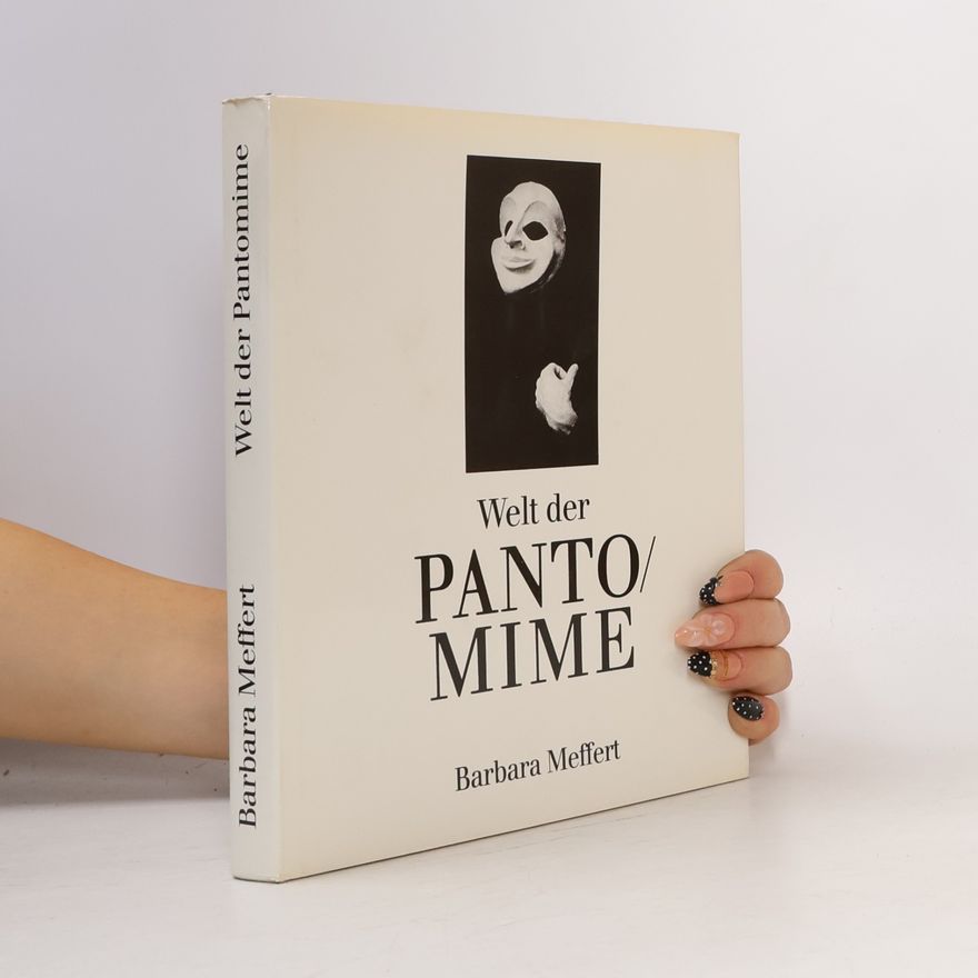 Barbara Meffert Welt der Pantomime