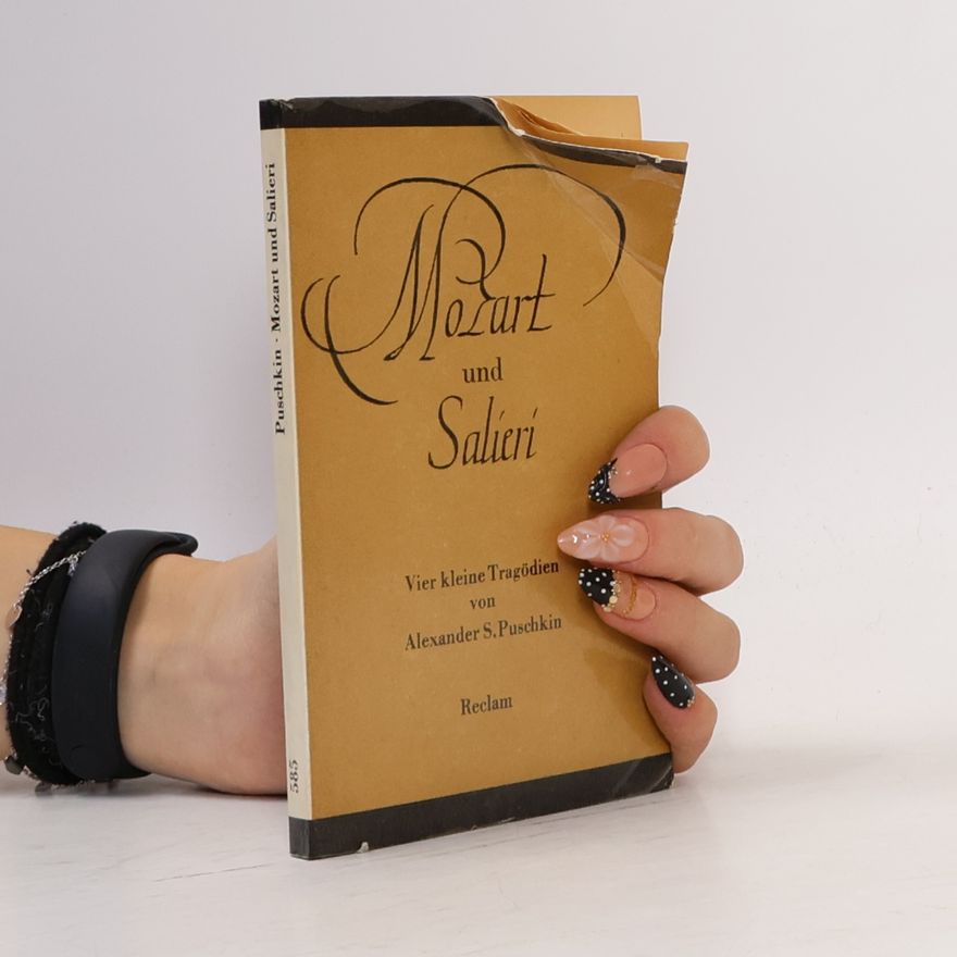 Alexander Sergejewitsch Puschkin Mozart und Salieri