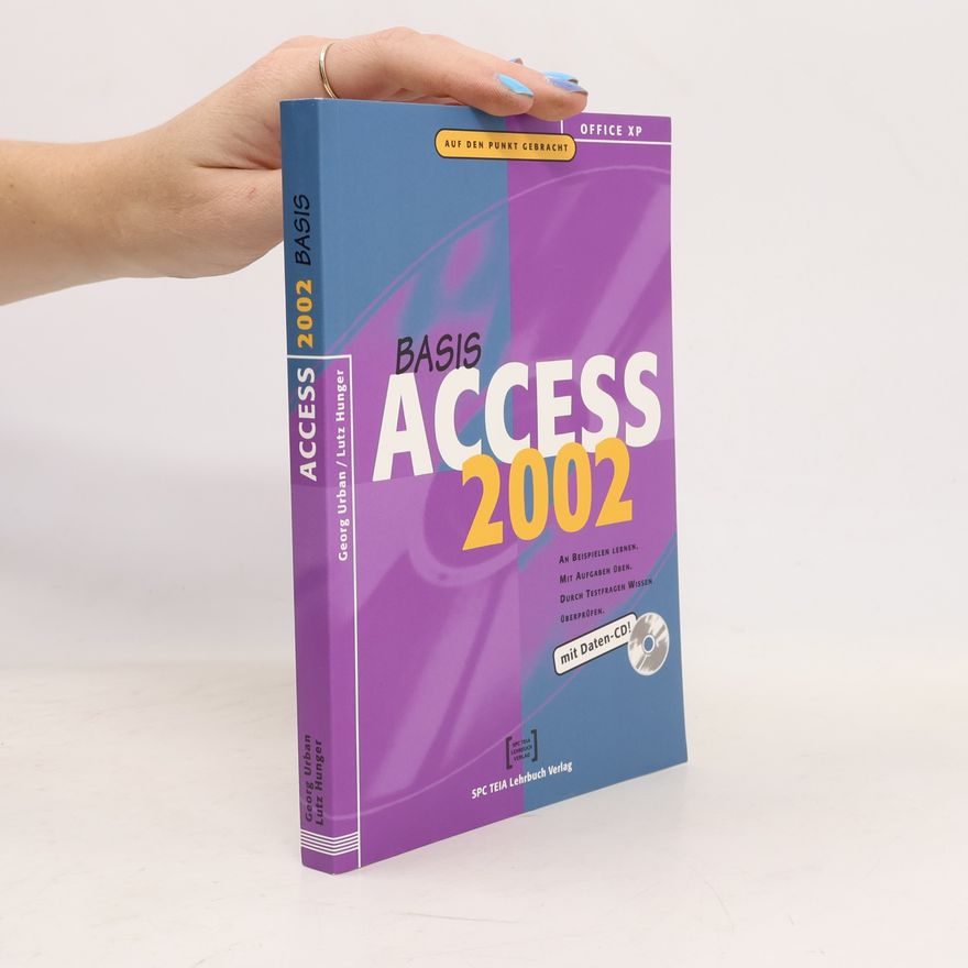 Georg Urban Office XP: Basis Access 2002