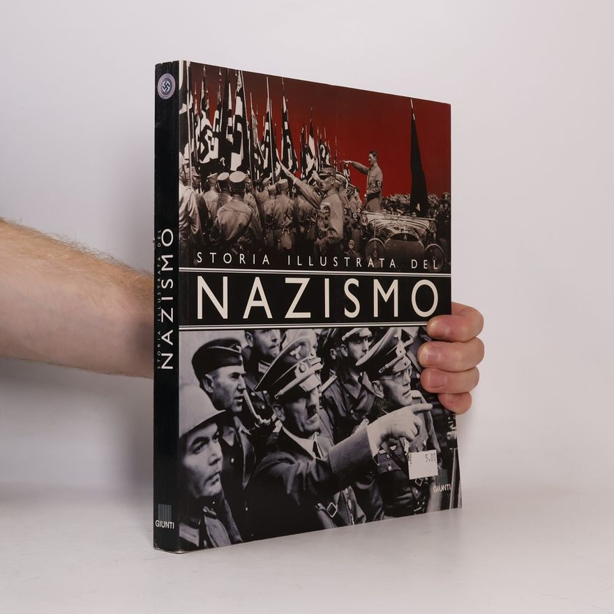 Alessandra Minerbi Storia illustrata del nazismo