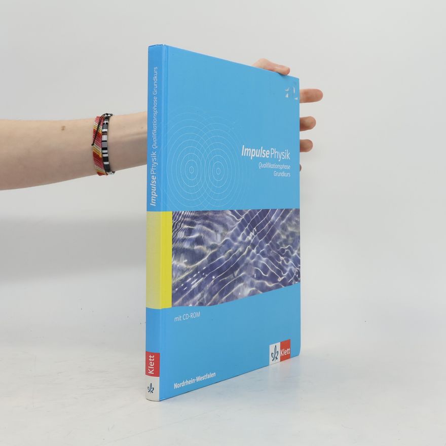 Various authors Impulse Physik Qualifikationsphase Grundkurs