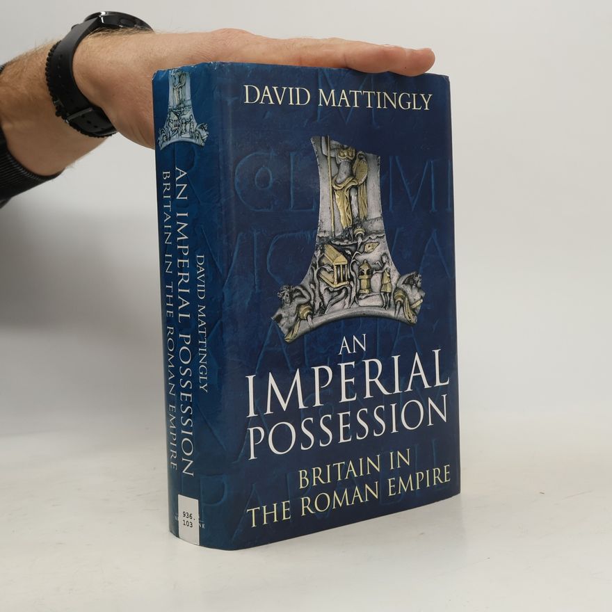 David Mattingly An Imperial Possession