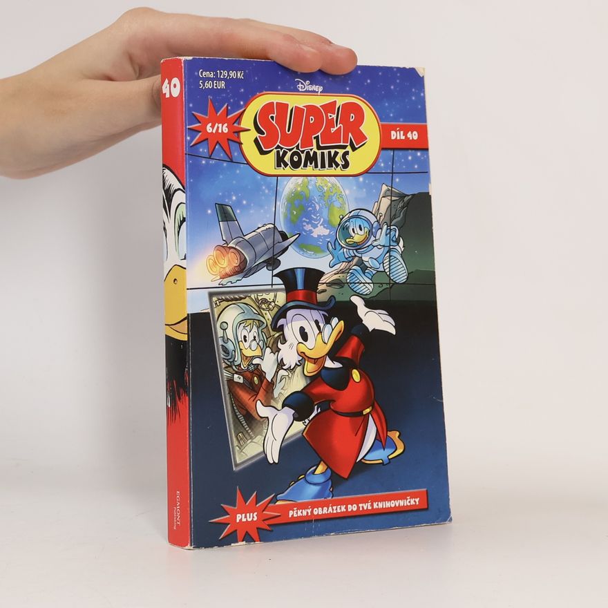 Various authors Disney Super komiks 6/16. Díl 40