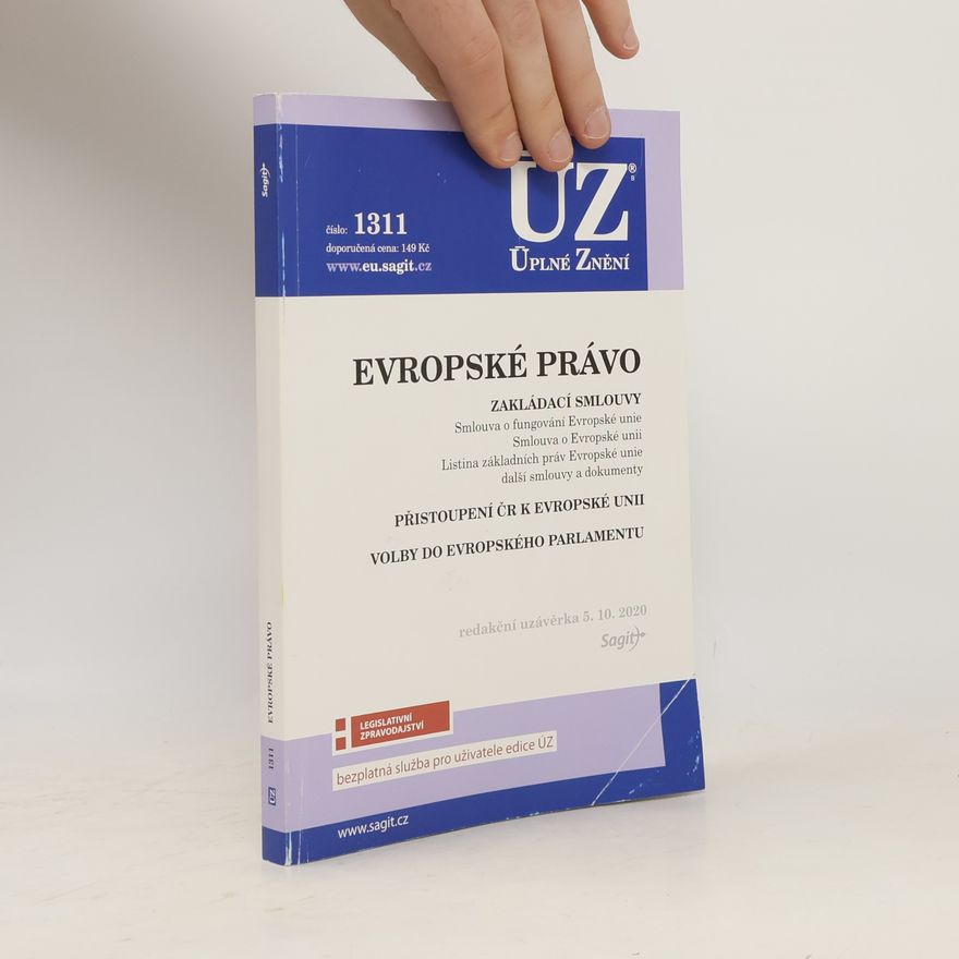 Various authors Evropské právo: zakládací smlouvy