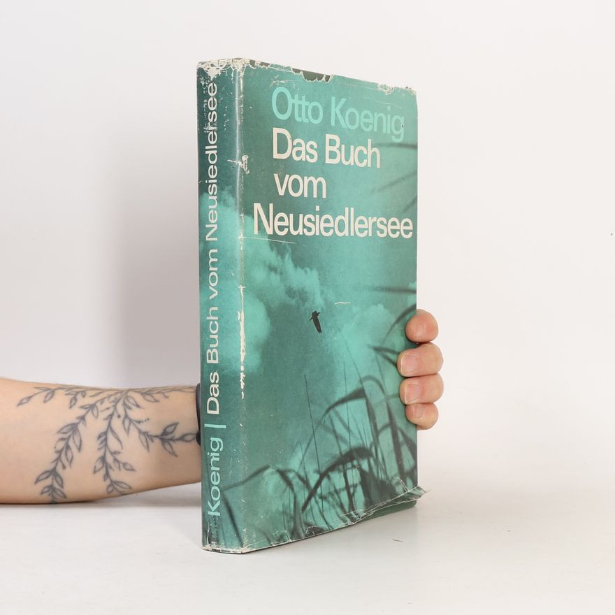 Otto Koenig Das Buch vom Neusiedlersee