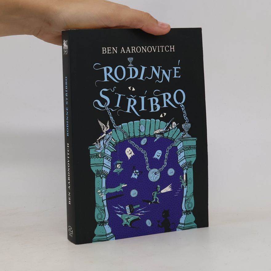 Ben Aaronovitch Rodinné stříbro