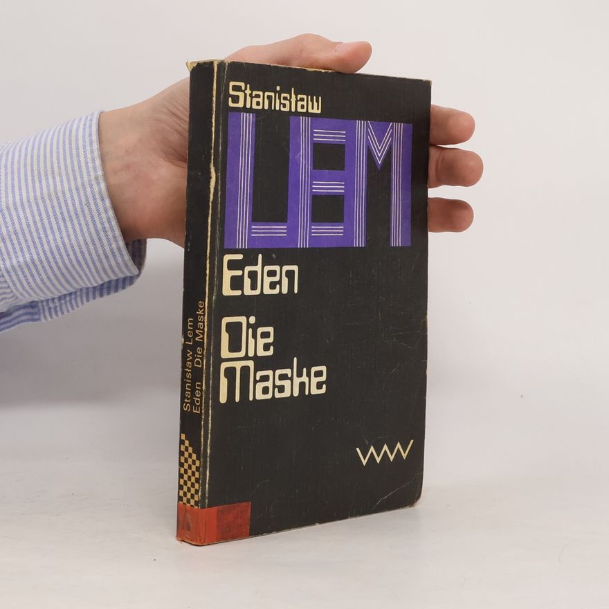 Stanisław Lem Eden. Die Maske