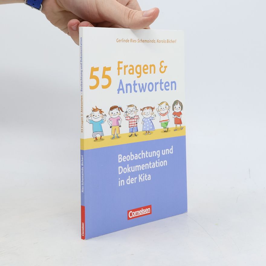 Gerlinde Ries-Schemainda 55 Fragen & 55 Antworten