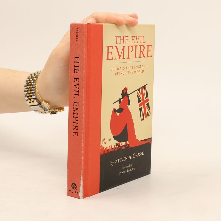 Steven A. Grasse Evil Empire
