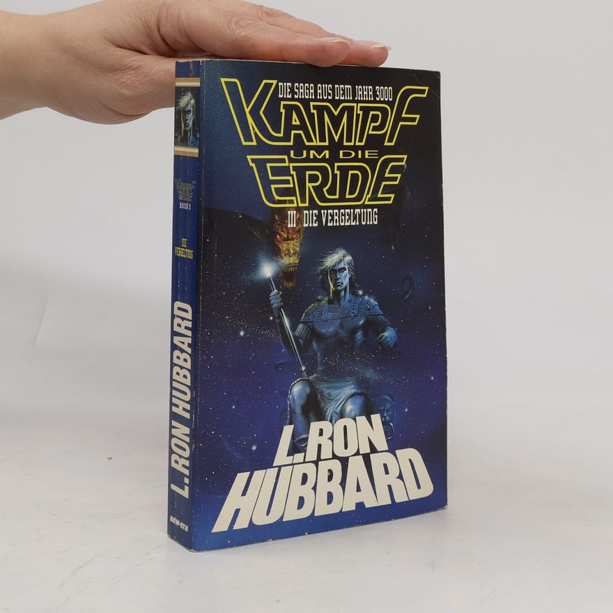 L. Ron Hubbard Die Vergeltung