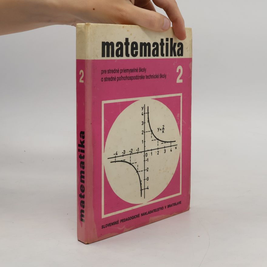 Autorenkollektiv Matematika 2 pre stredné priemyselné školy a stredné poľnohospodárske technické školy