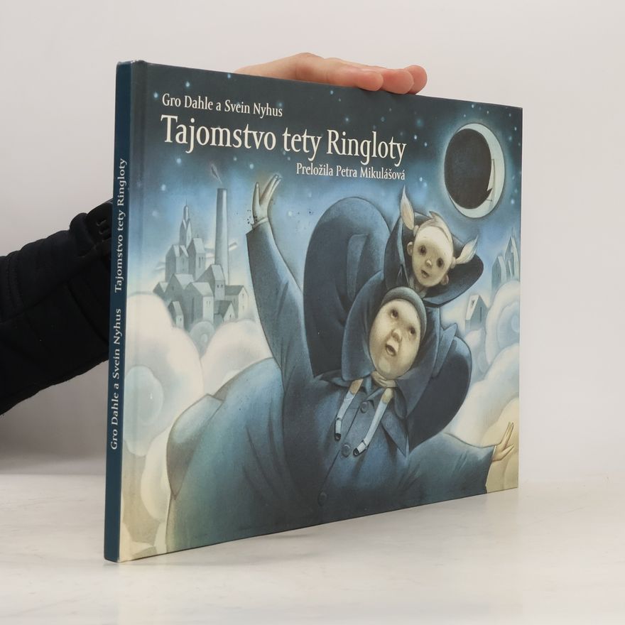 Gro Dahle Tajomstvo tety Ringloty