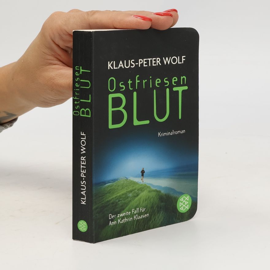 Klaus-Peter Wolf Ostfriesen-Blut