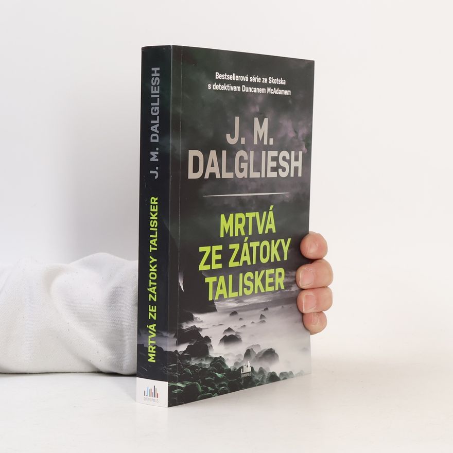 J. M. Dalgliesh Mrtvá ze zátoky Talisker