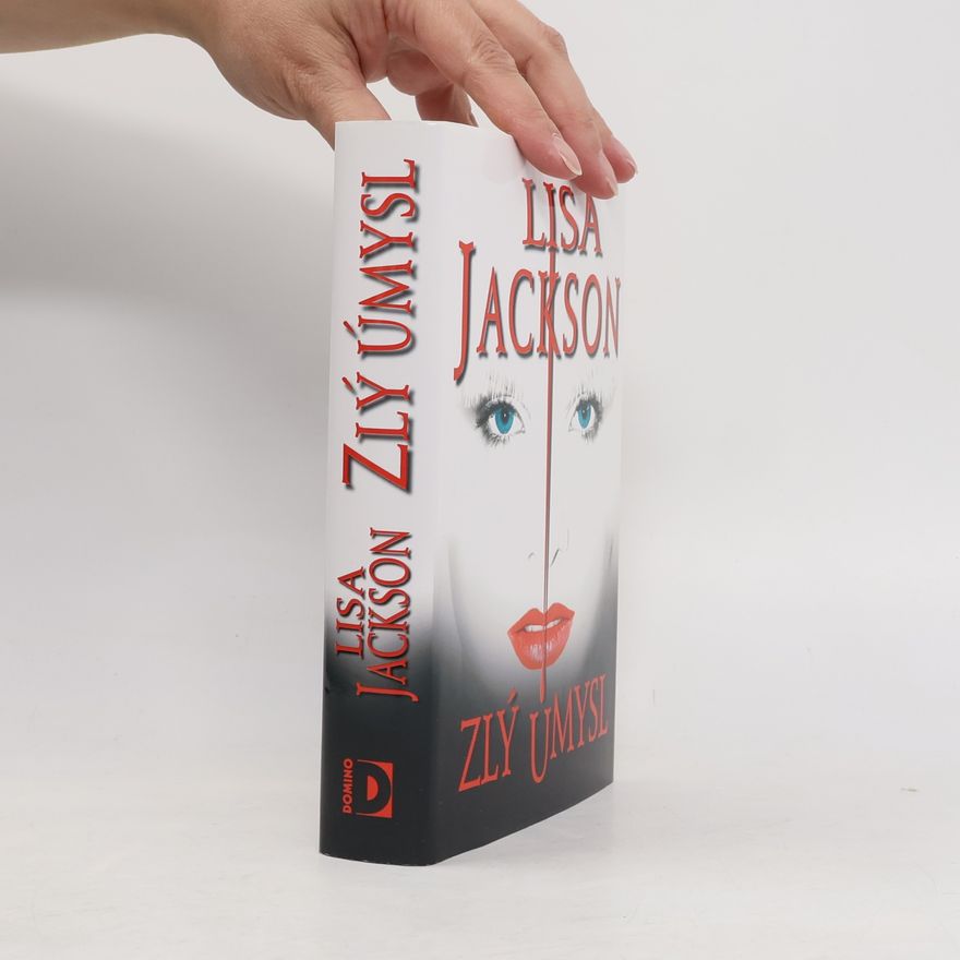 Lisa Jackson Zlý úmysl
