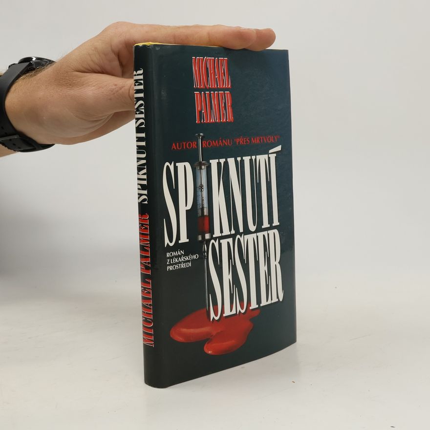 Michael Palmer Spiknutí sester