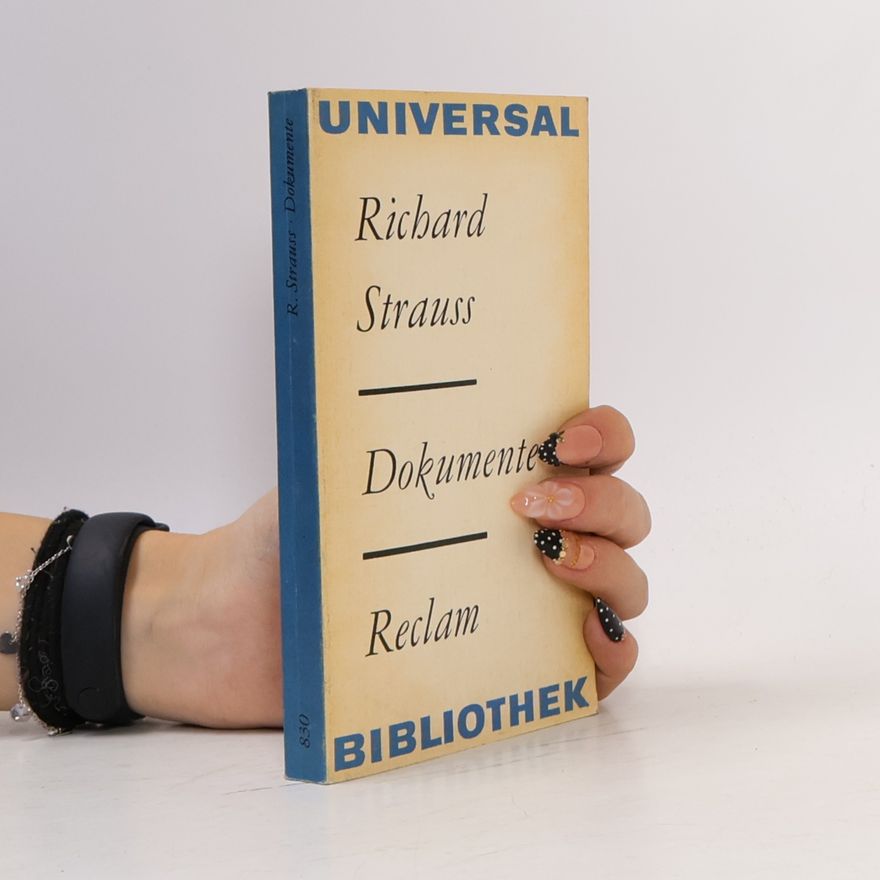 Autorenkollektiv Richard Strauss Dokumente