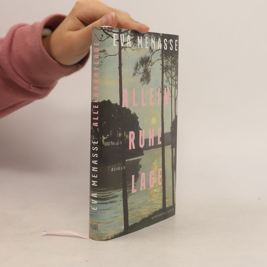 Eva Menasse Alleinruhelage: Roman