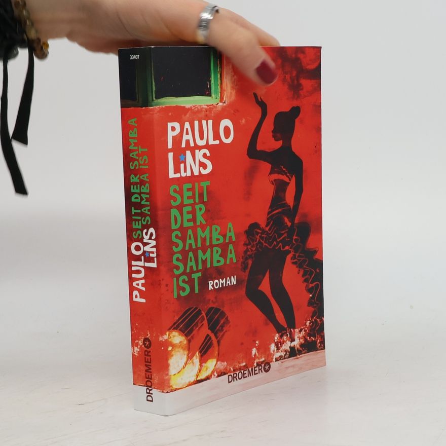 Paulo Lins Seit der Samba Samba ist