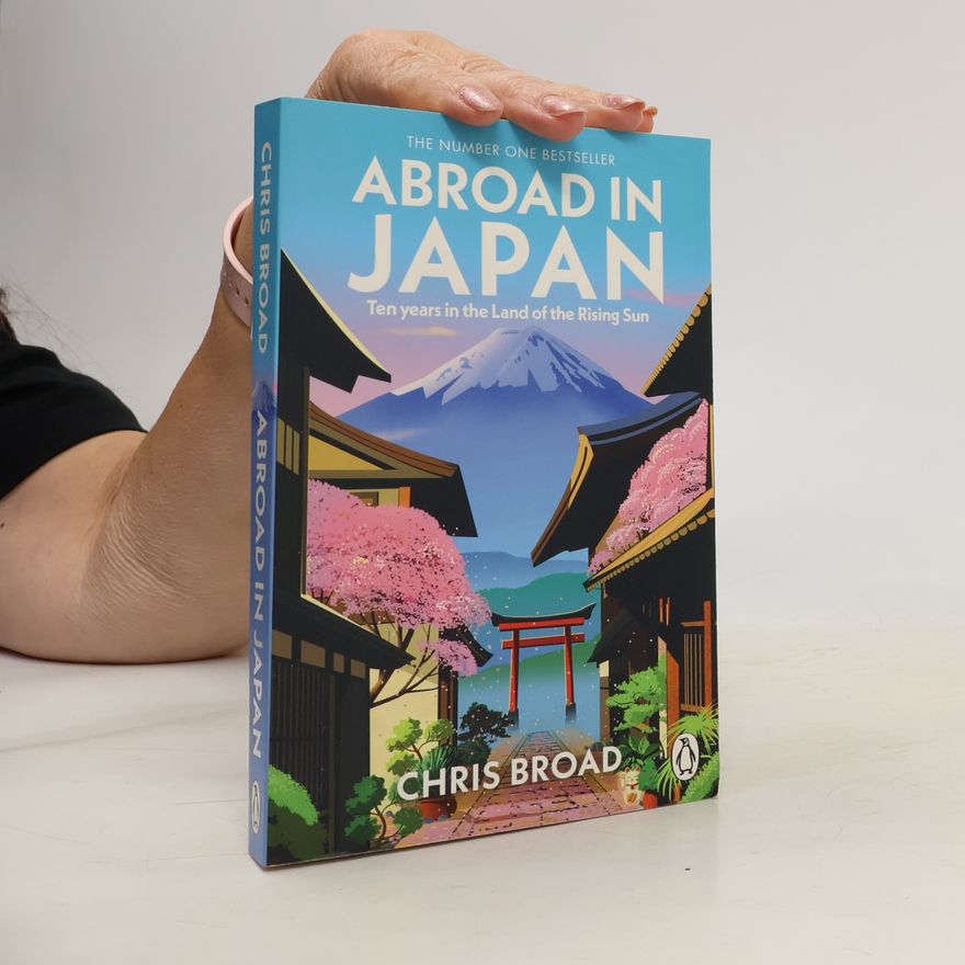 Chris Broad Abroad in Japan