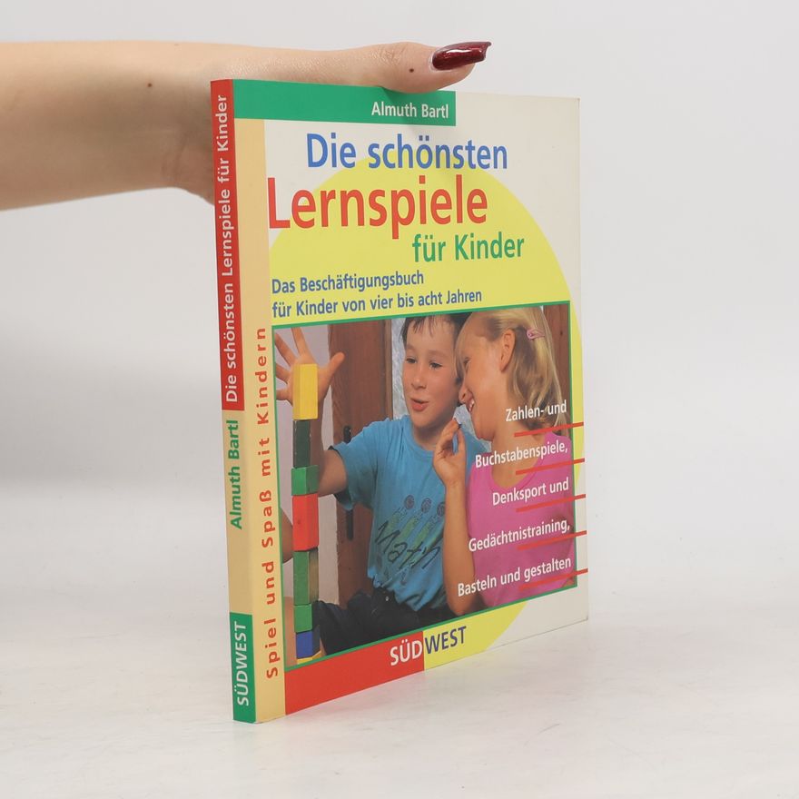 Almuth Bartl Die schönsten Lernspiele für Kinder