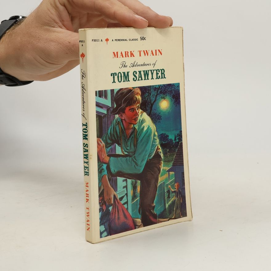 Mark Twain The Adventures of Tom Sawyer