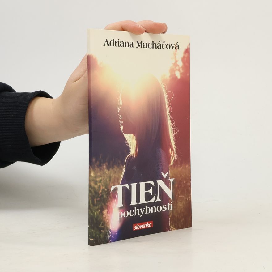 Adriana Machac Tieň pochybností