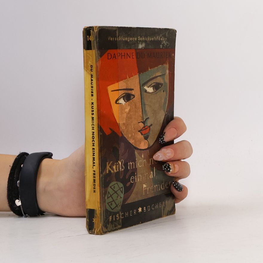 Daphne du Maurier Küß mich noch einmal, Fremder