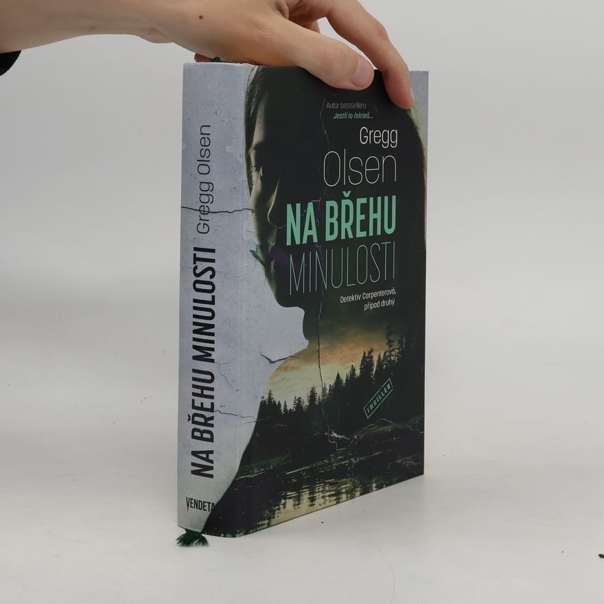 Gregg Olsen Na břehu minulosti