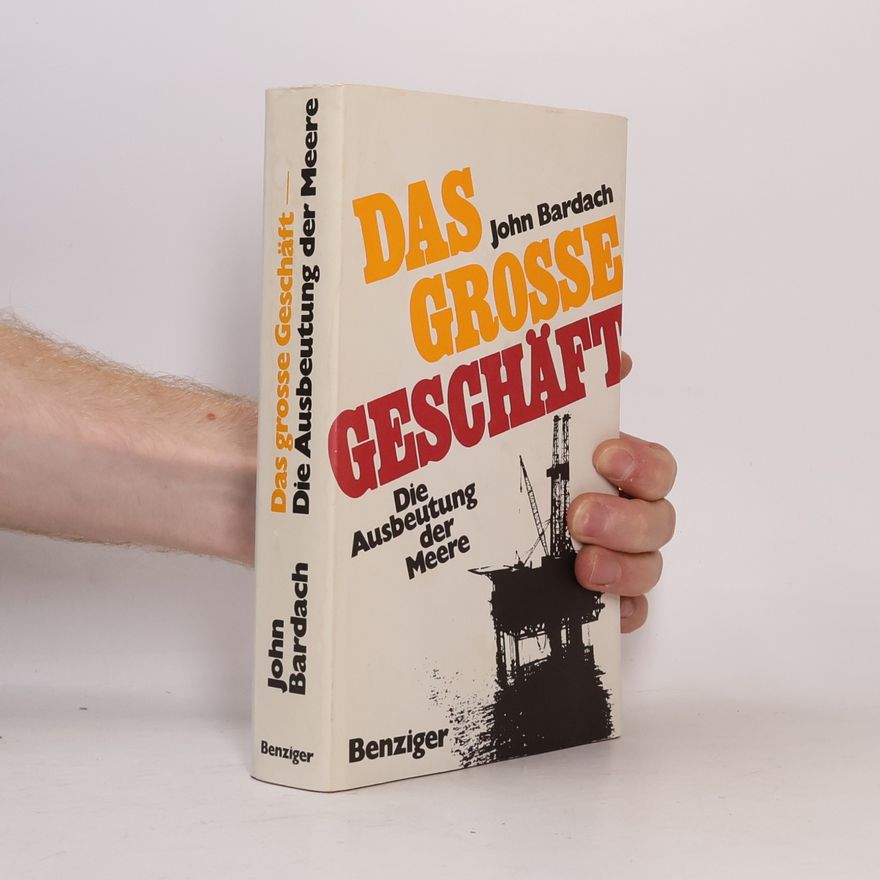 John E. Bardach Das grosse Geschäft