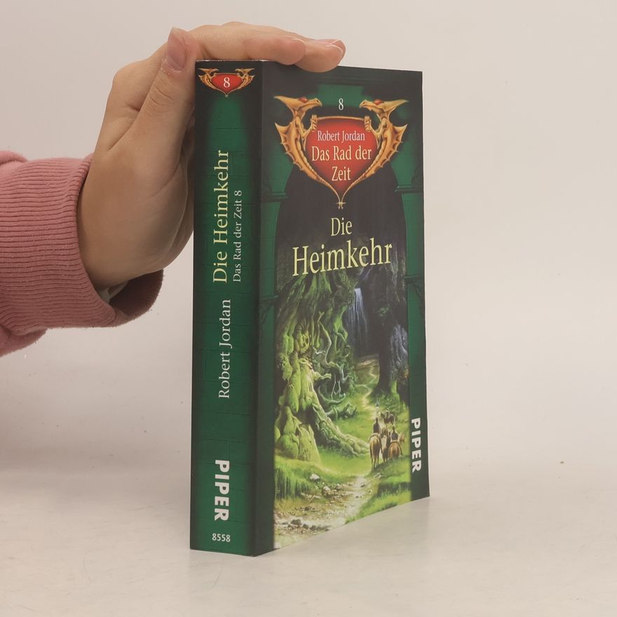 Robert Jordan Das Rad der Zeit 8. Die Heimkehr