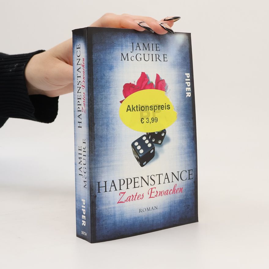 Jamie McGuire Happenstance - Zartes Erwachen