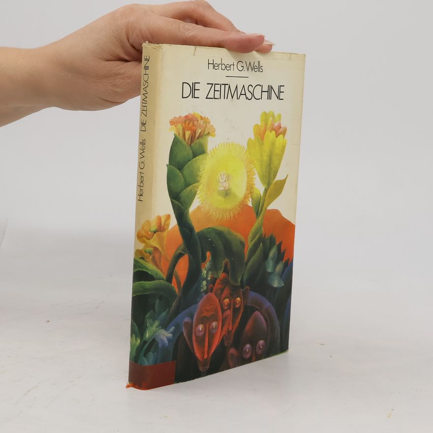 H. G. Wells Die Zeitmaschine