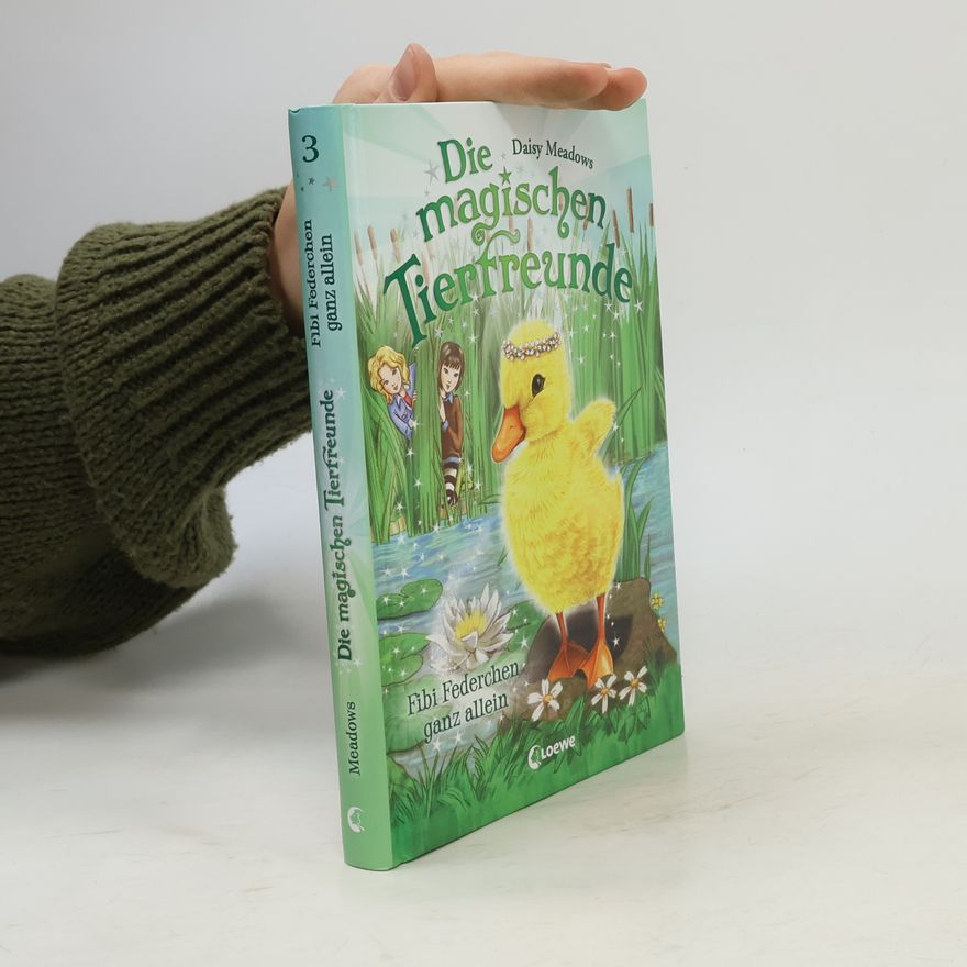 Daisy Meadows Fibi Federchen ganz allein