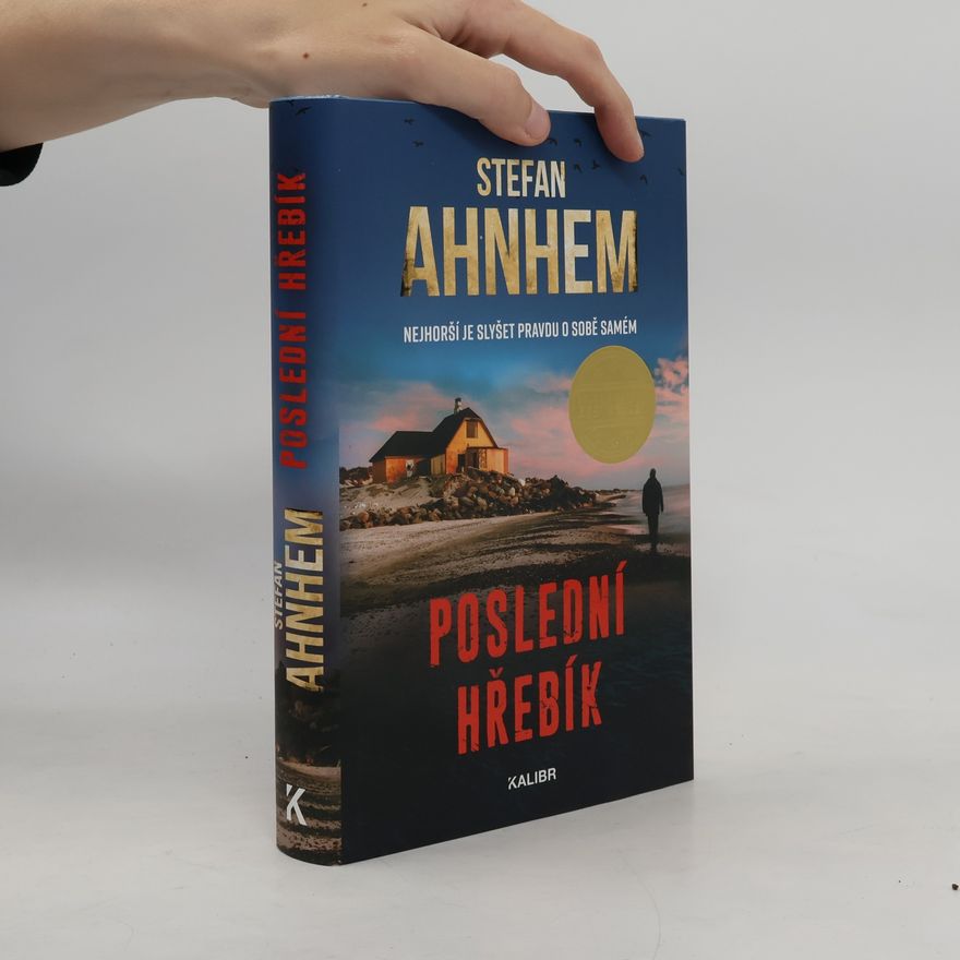 Stefan Ahnhem Poslední hřebík