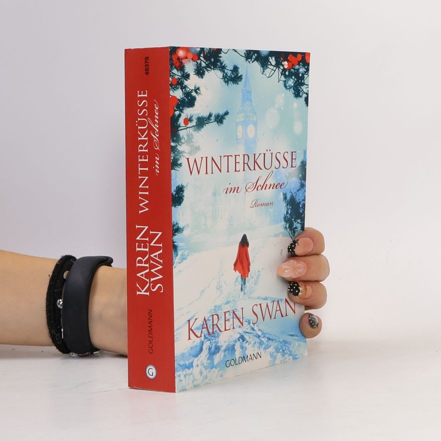 Karen Swan Winterküsse im Schnee