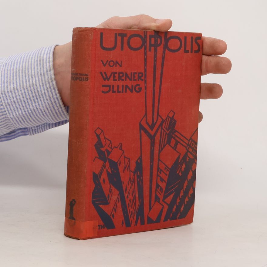Werner Illing Utopolis