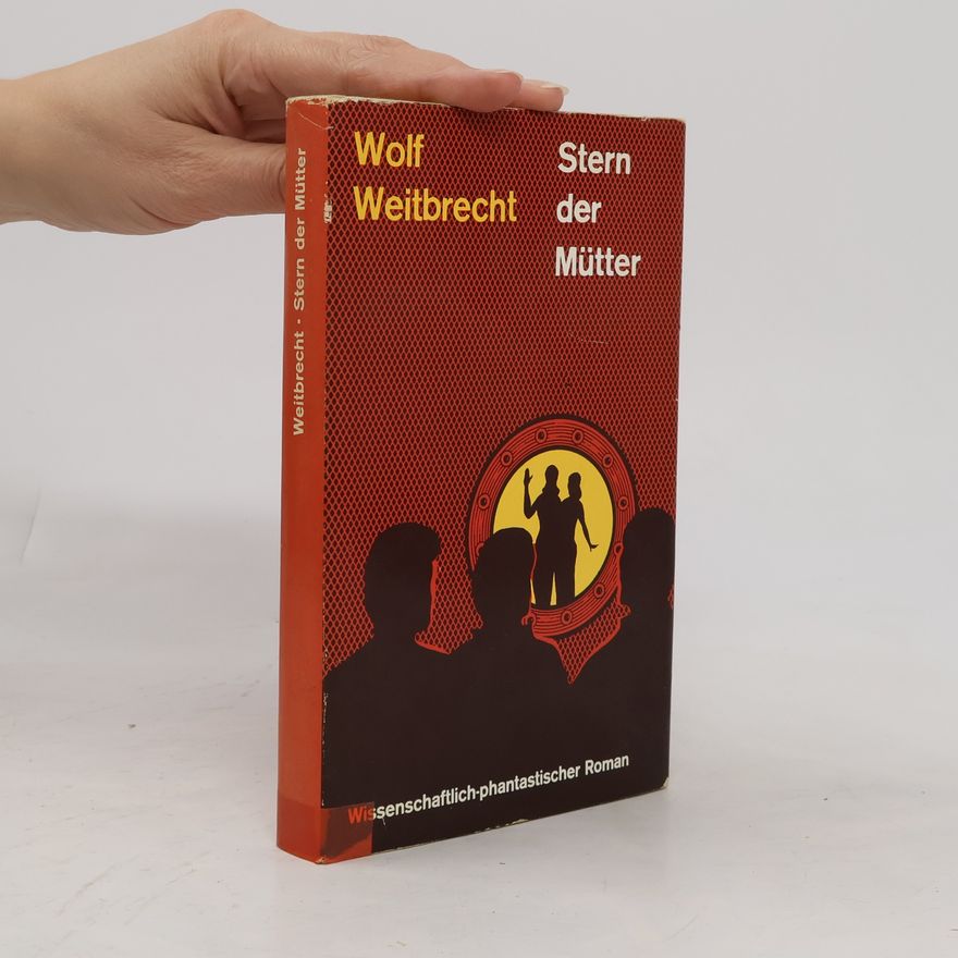 Wolf Weitbrecht Stern der Mütter