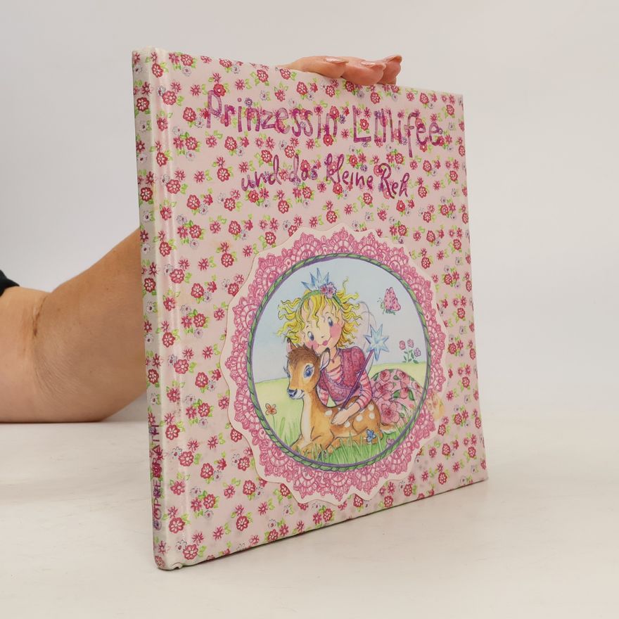 Various authors Prinzessin Lillifee und kleine Reh
