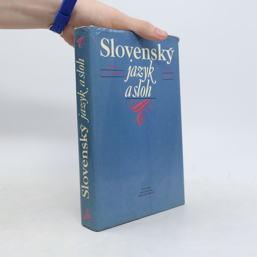 Gotthardová Gabriela Findra Ján Jacko Jozef Tvrdoň Emil Slovenský jazyk a sloh