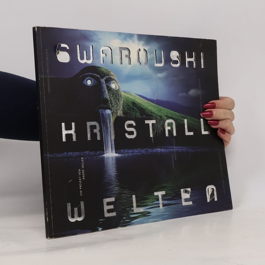 Various authors Swarovski Hristall Welten