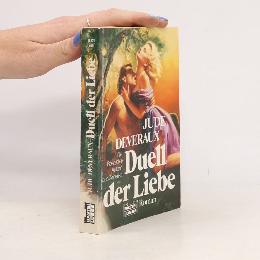 Jude Deveraux Duell der Liebe. Roman