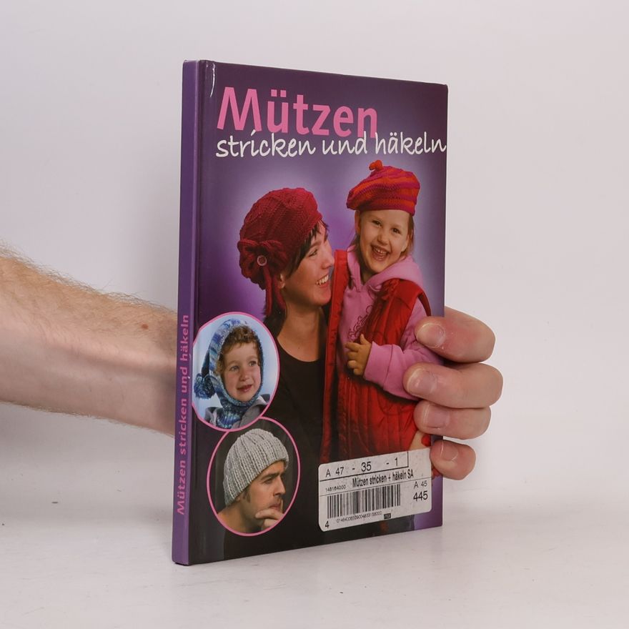 Annemarie Grunwald Mützen stricken und häkeln