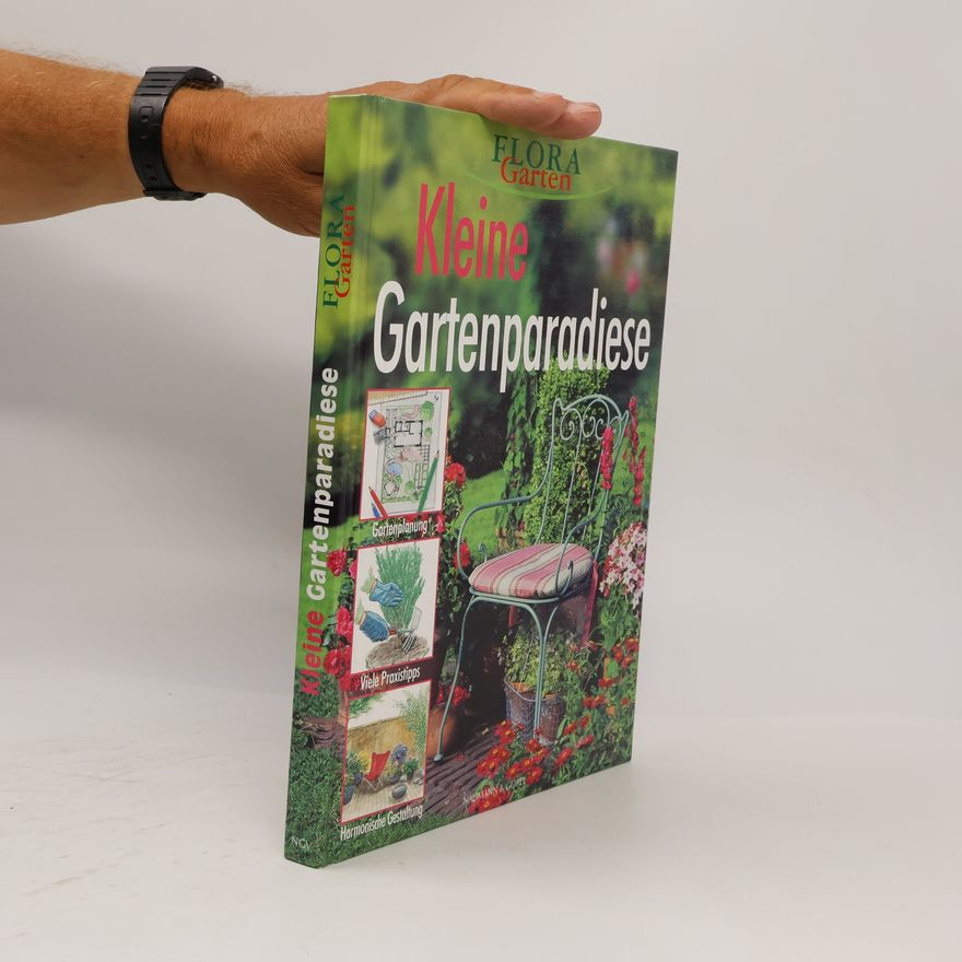 Autorenkollektiv Kleine Gartenparadiese